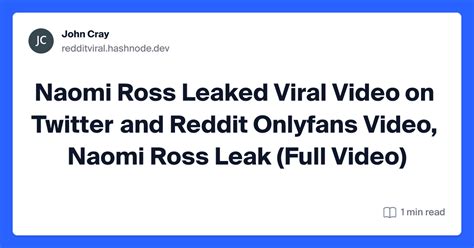 naomi ross reddit leak|Naomi ross onlyfans leak